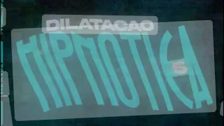 dilatação hipnótica 5 (1hour)