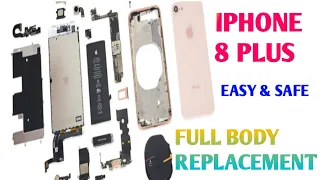 iPhone 8Plus Body Replacement | iPhone 8plus Complete Disassembly & Resassembly Back Housing