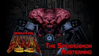 Brutal Doom 64: Spiderdemon Mastermind