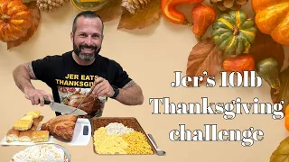 HUGE 10LB THANKSGIVING DINNER CHALLENGE WITH BONUS CHEESECAKE FAIL AT THE END.