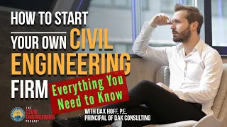How to Start a Civil Engineering Consulting Firm - Everything You Need to Know