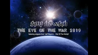 Jeff Wayne - The Eve of the War 2019 - CYPNX Bootleg