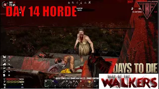 The Disaster Horde! 7 Days to Die Modded - War of the Walkers Mod E28