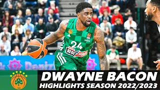 Dwayne BACON • Highlights Season 2022/2023 • Panathinaikos BC