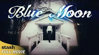 Blue Moon | Mystery Drama | Full Movie | Kentucky
