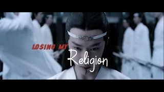 Lan Wangji - Losing My Religion (The Untamed 陈情令) FMV