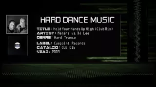 Megara vs. DJ Lee - Hold Your Hands Up High (Club Mix) [HQ]