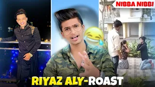 RIYAZ ALY ROAST !! This is Worse than Instagram Reels and Tiktok