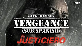 Zack Hemsey - Vengeance | [El Justiciero] | (Sub.Español) | E7Fz
