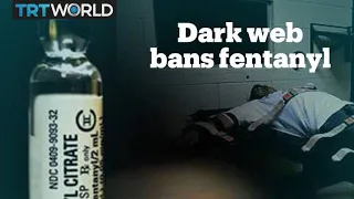 Dark web drug dealers choose to ban fentanyl