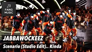 JABBAWOCKEEZ - Scenario (Studio Edit.. Almost)