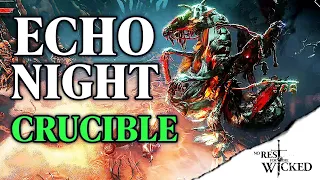 No Rest for the Wicked Crucible: ECHO KNIGHT Boss Fight Gameplay