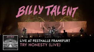 Billy Talent - Try Honesty (Live at Festhalle Frankfurt)