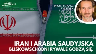 Zmiany na Bliskim Wschodzie. Iran i Arabia Saudyjska – czy to koniec wrogości? | prof. Ł. Fyderek