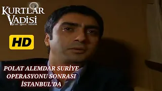 Polat Alemdar Suriye Operasyonu Sonrası İstanbul'da - Kurtlar Vadisi | Özel Kolaj