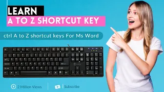 A to Z Shortcut Key || ctrl A to Z shortcut keys_| Keyboard Shortcuts (2022)