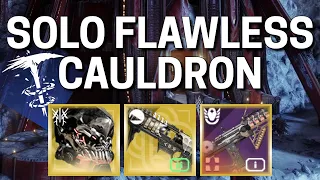 this video is sponsored by mask of bakris | Solo Flawless Cauldron [Destiny 2]