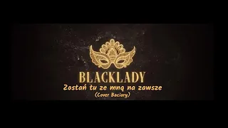 Baciary - Zostań tu ze mną na zawsze (cover Folk Lady )