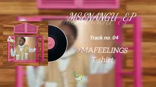 Mafeelings - (Official Audio) T-shirt