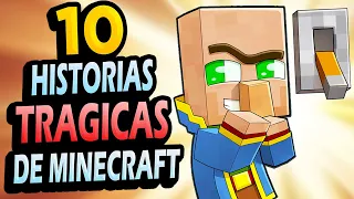 🤭 10 Historias TRÁGICAS de Minecraft