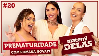 MaterniDelas - Romana Novais com Tata e Viih Tube