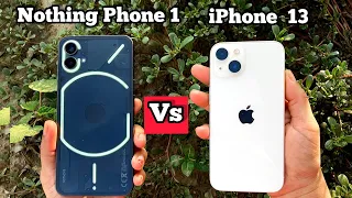 iPhone 13 vs Nothing Phone 1 Detailed comparison Hindi 🔥 Reality of iPhone killer! Camera Test 🔥