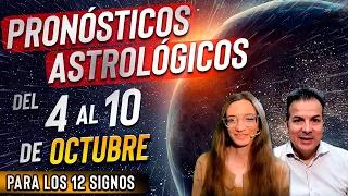 Pronósticos Astrológicos del 4 al 10 de Octubre para los 12 Signos