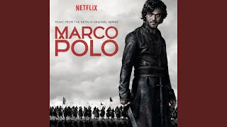 Marco Polo Main Titles