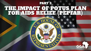 The impact of the US President's Emergency Plan for AIDS Relief (PEPFAR) (Part 3)