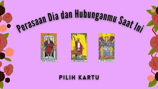 🔮 Bagaimana Perasaan Dia dan Hubunganmu Saat Ini? ♥️💫 // Pilih Kartu (Timeless)