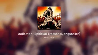 Judicator - Spiritual Treason (Döngüseller)