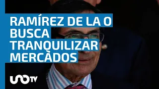 Ramírez de la O lanza mensaje de manera oportuna para tranquilizar los mercados