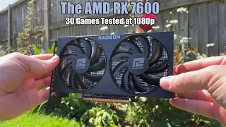 The AMD Radeon RX 7600 - 30 Games Tested at 1080p