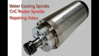 problem fixing and repair the spindle For cnc router machine