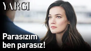 Yargı 10. Bölüm - Parasızım Ben Parasız!