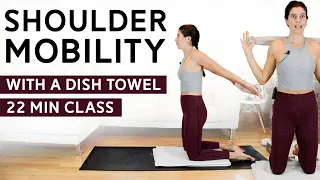 Shoulder Mobility (22 Min Class) - Dish Towel or Yoga Strap Needed