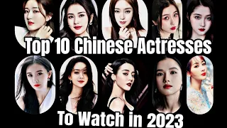 Top 10 Most Beautiful Chinese Actress NetWorth & Age In 2023 #top10 #chinese #actresses #model#2023