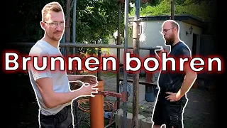 BRUNNEN bohren für UNENDLICH Grundwasser