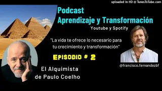 El Alquimista - Ep.2 - Paulo Coelho - Audiolibro gratis