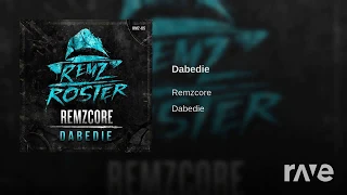 Dabedie bass -  Remzcore - Topic | RaveDJ