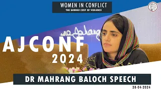 Dr. Mahrang Baloch | Speech | AJCONF2024