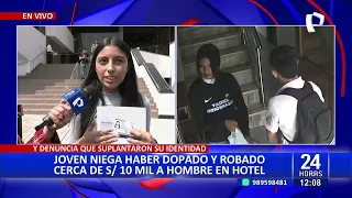 24Horas VIVO | Joven acusada de dopar y robar a un hombre niega imputación