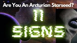 Are You An Arcturian Starseed? 11 Signs, Mission & Appearance