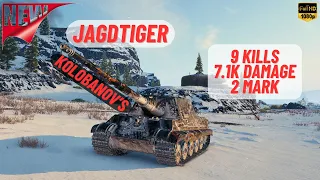 WOT - JAGDTIGER KOLOBANOV'S 9 KILLS 7.2K DAMAGE 2 MARK - World Of Tanks