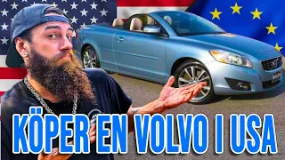 Värt att köpa EU bilar i USA?! || Volvo || import från USA