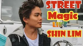 Street Magic|Like Shin Lim