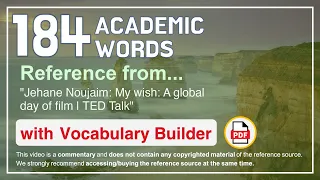 184 Academic Words Ref from "Jehane Noujaim: My wish: A global day of film | TED Talk"