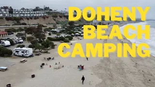 Doheny State Beach Camping 🏝️⛺️