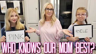 Who Knows Our Mom Best: Francesca or Leah?