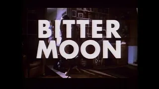Bitter Moon (1992) — Trailers
